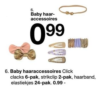 Aanbiedingen Baby haaraccessoires - Huismerk - Zeeman  - Geldig van 19/11/2022 tot 25/11/2022 bij Zeeman