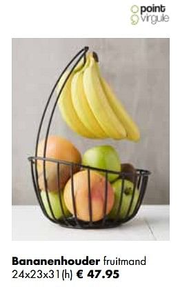 Aanbiedingen Bananenhouder fruitmand - Point-Virgule - Geldig van 21/11/2022 tot 24/12/2022 bij Multi Bazar