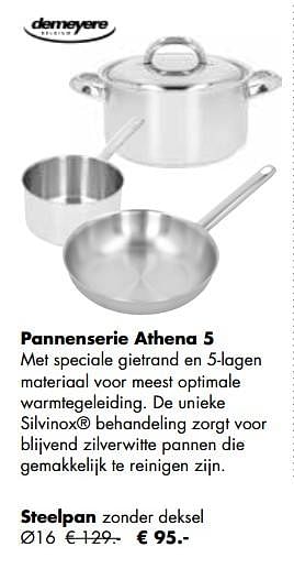 Aanbiedingen Pannenserie athena 5 steelpan - Demeyere - Geldig van 21/11/2022 tot 24/12/2022 bij Multi Bazar