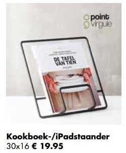 Aanbiedingen Kookboek--ipadstaander - Point-Virgule - Geldig van 21/11/2022 tot 24/12/2022 bij Multi Bazar