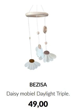 Aanbiedingen Bezisa daisy mobiel daylight triple - Bezisa - Geldig van 15/11/2022 tot 02/12/2022 bij Babypark