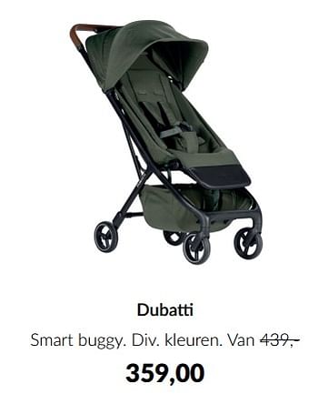 Aanbiedingen Dubatti smart buggy - Dubatti  - Geldig van 15/11/2022 tot 02/12/2022 bij Babypark