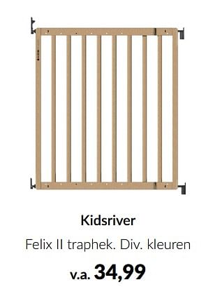 Aanbiedingen Kidsriver felix ii traphek - Kidsriver - Geldig van 15/11/2022 tot 02/12/2022 bij Babypark