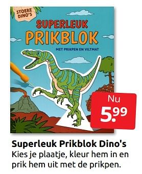 Aanbiedingen Superleuk prikblok dino`s - Huismerk - Boekenvoordeel - Geldig van 26/11/2022 tot 06/12/2022 bij Boekenvoordeel
