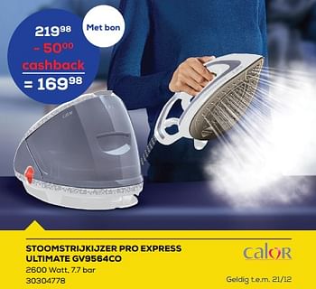 Aanbiedingen Calor stoomstrijkijzer pro express ultimate gv9564co - Calor - Geldig van 26/11/2022 tot 06/01/2023 bij Supra Bazar