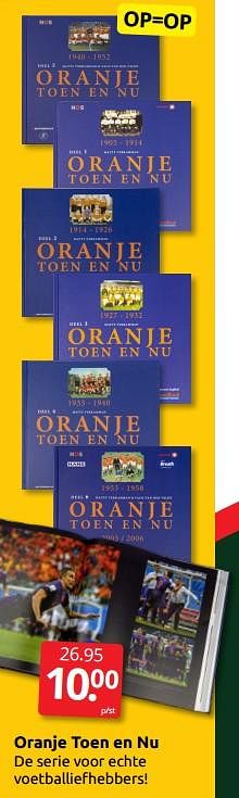 Aanbiedingen Oranje toen en nu - Huismerk - Boekenvoordeel - Geldig van 03/12/2022 tot 31/12/2022 bij Boekenvoordeel