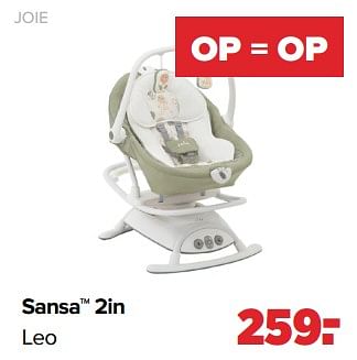 Aanbiedingen Joie sansa 2in leo - Joie - Geldig van 05/12/2022 tot 31/12/2022 bij Baby-Dump