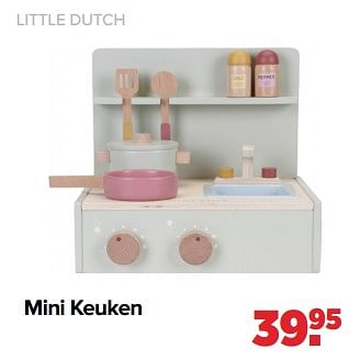 Aanbiedingen Little dutch mini keuken - Little Dutch - Geldig van 05/12/2022 tot 31/12/2022 bij Baby-Dump
