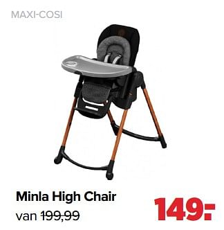 Aanbiedingen Maxi-cosi minla high chair - Maxi-cosi - Geldig van 05/12/2022 tot 31/12/2022 bij Baby-Dump