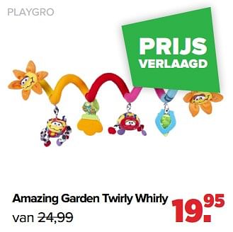 Aanbiedingen Playgro amazing garden twirly whirly - Playgro - Geldig van 05/12/2022 tot 31/12/2022 bij Baby-Dump