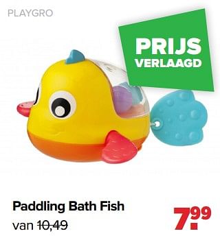 Aanbiedingen Playgro paddling bath fish - Playgro - Geldig van 05/12/2022 tot 31/12/2022 bij Baby-Dump