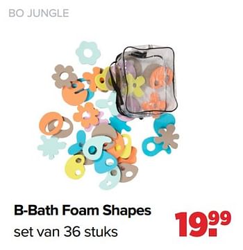 Aanbiedingen Bo jungle b-bath foam shapes - Bo Jungle - Geldig van 05/12/2022 tot 31/12/2022 bij Baby-Dump