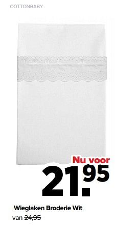 Aanbiedingen Cottonbaby wieglaken broderie wit - Cottonbaby  - Geldig van 05/12/2022 tot 31/12/2022 bij Baby-Dump