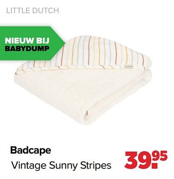 Aanbiedingen Little dutch badcape vintage sunny stripes - Little Dutch - Geldig van 05/12/2022 tot 31/12/2022 bij Baby-Dump