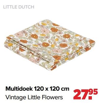 Aanbiedingen Little dutch multidoek vintage little flowers - Little Dutch - Geldig van 05/12/2022 tot 31/12/2022 bij Baby-Dump