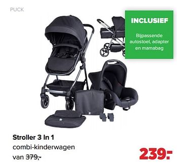 Aanbiedingen Puck stroller 3 in 1 combi-kinderwagen - Puck - Geldig van 05/12/2022 tot 31/12/2022 bij Baby-Dump