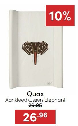 Aanbiedingen Quax aankleedkussen elephant - Quax - Geldig van 07/12/2022 tot 17/12/2022 bij Baby & Tiener Megastore