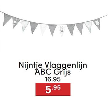 Aanbiedingen Nijntje vlaggenlijn abc grijs - Nijntje - Geldig van 07/12/2022 tot 17/12/2022 bij Baby & Tiener Megastore