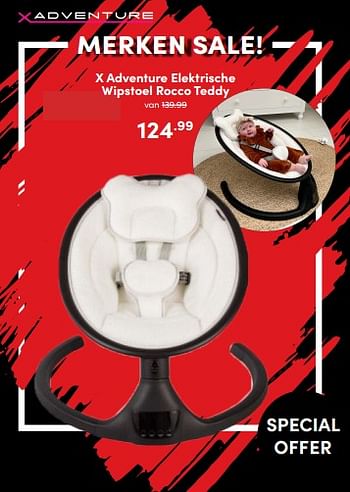 Aanbiedingen X adventure elektrische wipstoel rocco teddy - Xadventure - Geldig van 07/12/2022 tot 17/12/2022 bij Baby & Tiener Megastore