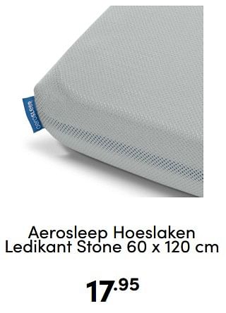 Aanbiedingen Aerosleep hoeslaken ledikant stone - Aerosleep - Geldig van 07/12/2022 tot 17/12/2022 bij Baby & Tiener Megastore