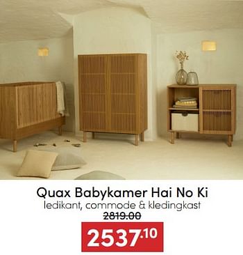 Aanbiedingen Quax babykamer hai no ki - Quax - Geldig van 07/12/2022 tot 17/12/2022 bij Baby & Tiener Megastore