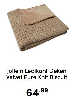 Aanbiedingen Jollein ledikant deken velvet pure knit biscuit - Jollein - Geldig van 07/12/2022 tot 17/12/2022 bij Baby & Tiener Megastore