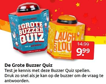 Aanbiedingen De grote buzzer quiz - Huismerk - Boekenvoordeel - Geldig van 17/12/2022 tot 26/12/2022 bij Boekenvoordeel