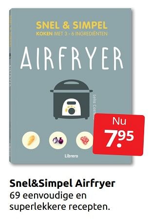 Aanbiedingen Snel+simpel airfryer - Huismerk - Boekenvoordeel - Geldig van 17/12/2022 tot 26/12/2022 bij Boekenvoordeel