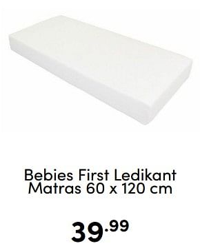 Aanbiedingen Bebies first ledikant matras - bebiesfirst - Geldig van 18/12/2022 tot 31/12/2022 bij Baby & Tiener Megastore