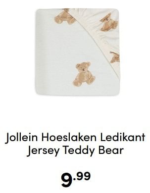 Aanbiedingen Jollein hoeslaken ledikant jersey teddy bear - Jollein - Geldig van 18/12/2022 tot 31/12/2022 bij Baby & Tiener Megastore