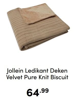 Aanbiedingen Jollein ledikant deken velvet pure knit biscuit - Jollein - Geldig van 18/12/2022 tot 31/12/2022 bij Baby & Tiener Megastore