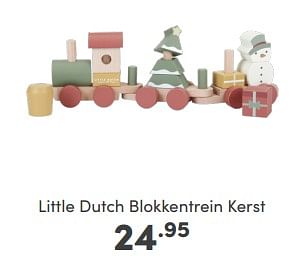 Aanbiedingen Little dutch blokkentrein kerst - Little Dutch - Geldig van 18/12/2022 tot 31/12/2022 bij Baby & Tiener Megastore
