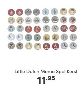Aanbiedingen Little dutch memo spel kerst - Little Dutch - Geldig van 18/12/2022 tot 31/12/2022 bij Baby & Tiener Megastore