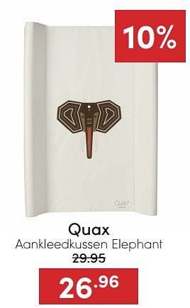 Aanbiedingen Quax aankleedkussen elephant - Quax - Geldig van 18/12/2022 tot 31/12/2022 bij Baby & Tiener Megastore