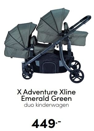 Aanbiedingen X adventure xline emerald green duo kinderwagen - Xadventure - Geldig van 18/12/2022 tot 31/12/2022 bij Baby & Tiener Megastore