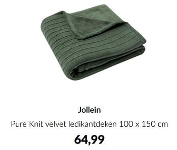 Aanbiedingen Jollein pure knit velvet ledikantdeken - Jollein - Geldig van 13/12/2022 tot 16/01/2023 bij Babypark