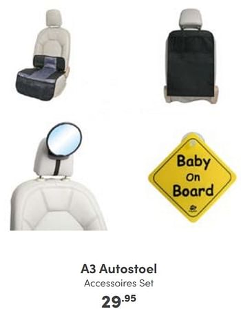 Aanbiedingen A3 autostoel accessoires set - A3 Baby &amp; Kids - Geldig van 02/01/2023 tot 07/01/2023 bij Baby & Tiener Megastore