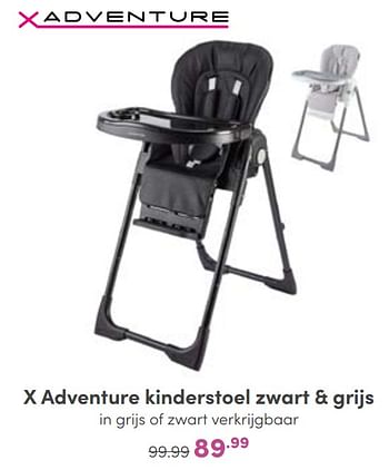 Aanbiedingen X adventure kinderstoel zwart + grijs - Xadventure - Geldig van 02/01/2023 tot 07/01/2023 bij Baby & Tiener Megastore