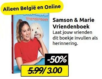 Aanbiedingen Samson + marie vriendenboek - Huismerk - Boekenvoordeel - Geldig van 07/01/2023 tot 15/01/2023 bij Boekenvoordeel