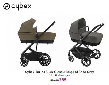 Aanbiedingen Cybex balios s lux classic beige of soho grey 2 in 1 kinderwagen - Cybex - Geldig van 08/01/2023 tot 14/01/2023 bij Baby & Tiener Megastore