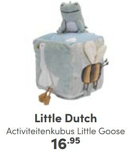 Aanbiedingen Little dutch activiteitenkubus little goose - Little Dutch - Geldig van 08/01/2023 tot 14/01/2023 bij Baby & Tiener Megastore