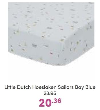 Aanbiedingen Little dutch hoeslaken sailors bay blue - Little Dutch - Geldig van 14/01/2023 tot 21/01/2023 bij Baby & Tiener Megastore