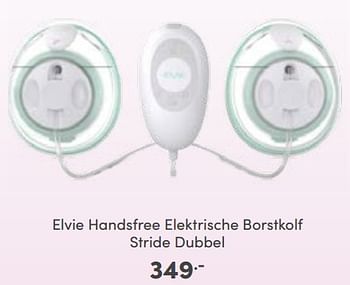 Aanbiedingen Elvie handsfree elektrische borstkolf stride dubbel - Elvie - Geldig van 14/01/2023 tot 21/01/2023 bij Baby & Tiener Megastore