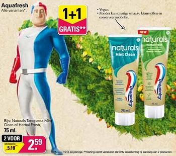 Aanbiedingen Naturals tandpasta mint clean of herbal fresh - Aquafresh - Geldig van 11/01/2023 tot 28/01/2023 bij De Online Drogist