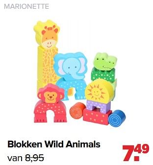 Aanbiedingen Marionette blokken wild animals - Marionette Wooden Toys - Geldig van 02/01/2023 tot 04/02/2023 bij Baby-Dump