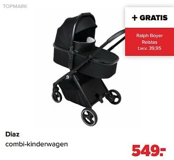 Aanbiedingen Topmark diaz combi-kinderwagen - Topmark - Geldig van 02/01/2023 tot 04/02/2023 bij Baby-Dump