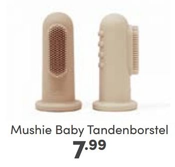 Aanbiedingen Mushie baby tandenborstel - Mushie - Geldig van 22/01/2023 tot 28/01/2023 bij Baby & Tiener Megastore