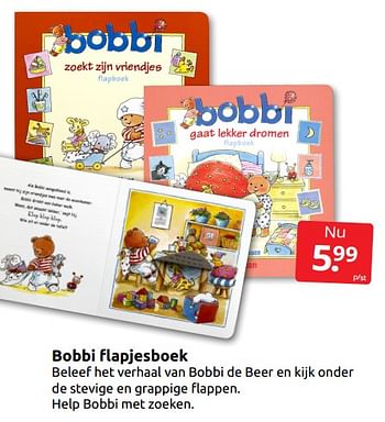 Aanbiedingen Bobbi flapjesboek - Huismerk - Boekenvoordeel - Geldig van 21/01/2023 tot 29/01/2023 bij Boekenvoordeel