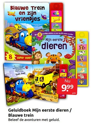Aanbiedingen Geluidboek mijn eerste dieren - blauwe trein - Huismerk - Boekenvoordeel - Geldig van 21/01/2023 tot 29/01/2023 bij Boekenvoordeel