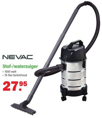 Aanbiedingen Nevac stof--waterzuiger - Nevac - Geldig van 09/01/2023 tot 28/01/2023 bij Van Cranenbroek